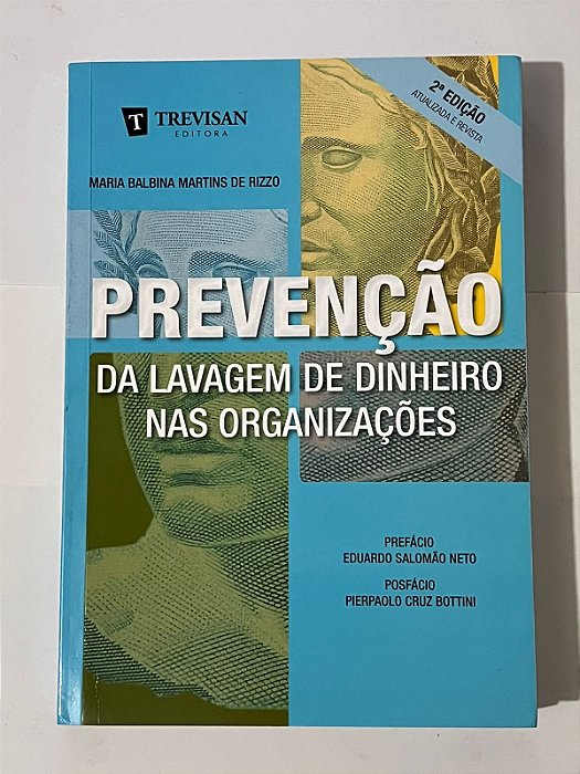 Prevenção da lavagem de dinheiro nas organizações - Maria Balbina Martins de Rizzo