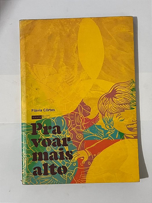 Pra voar mais alto - Flávia Côrtes