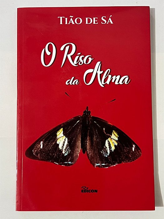 O riso da alma - Tião de Sá