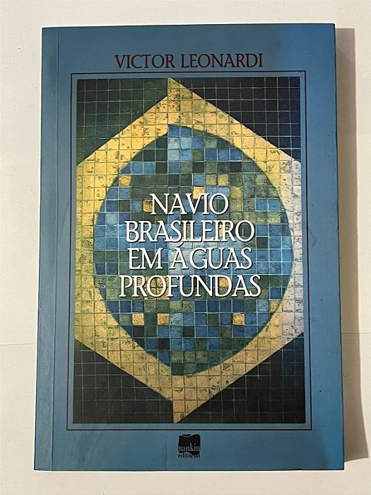 Navio brasileiro em águas profundas - Victor Leonardi