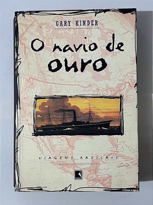 O navio de ouro - Gary Kinder
