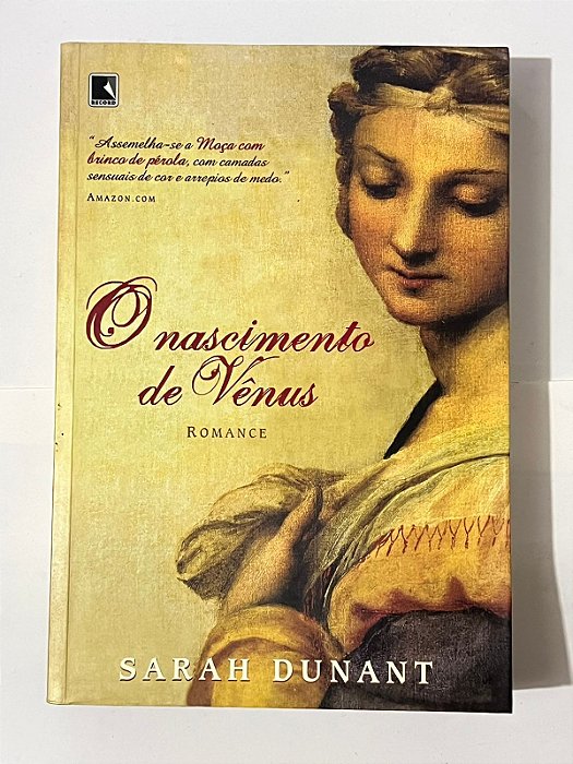 O nascimento de Vênus - Sarah Dunant