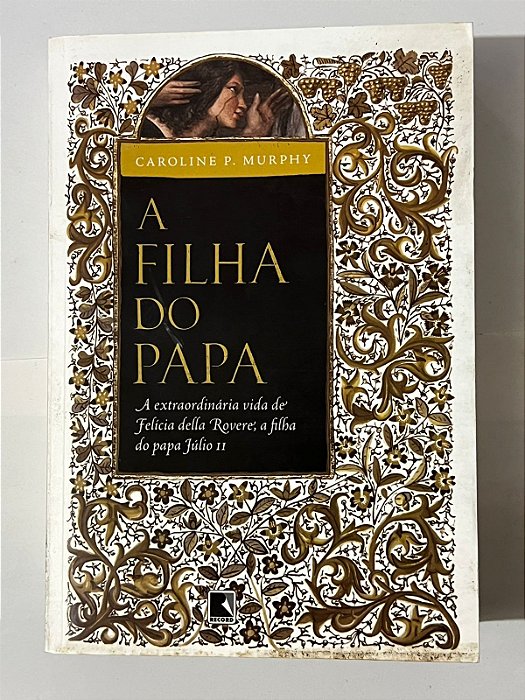 A filha do papa - Caroline P. Murphy