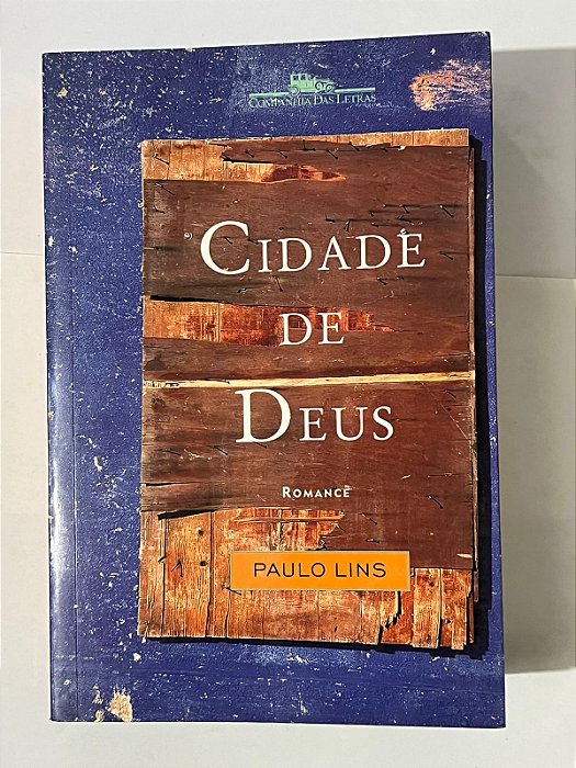 Cidade de Deus - Paulo Lins
