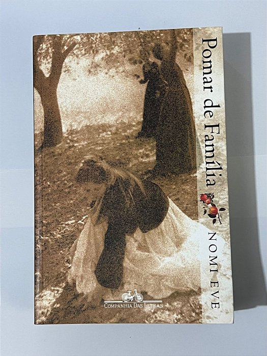 Pomar de família - Nomi Eve