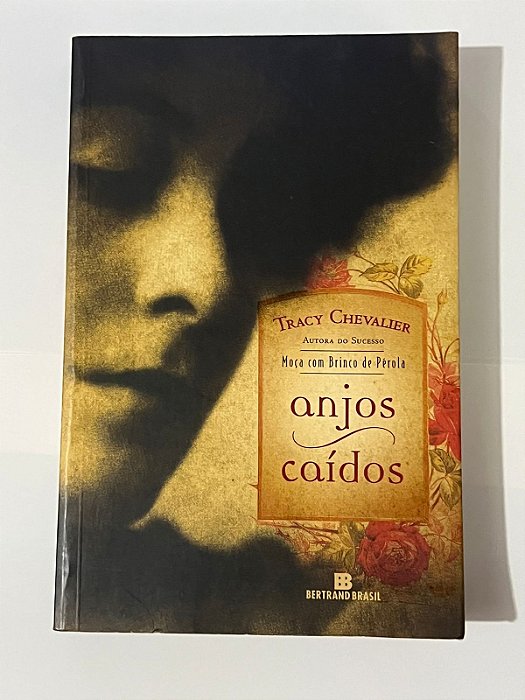 Anjos caídos - Tracy Chevalier