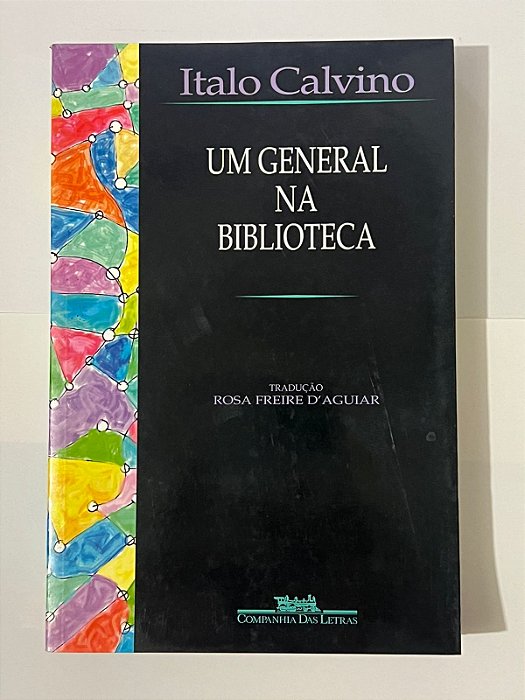 Um general na biblioteca - Italo Calvino