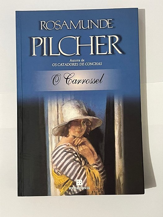 O carrossel - Rosamunde Pilcher