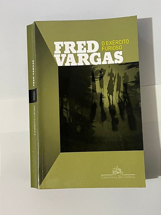 O exército furioso - Fred Vargas