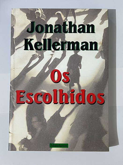 Os escolhidos - Jonathan Kellerman