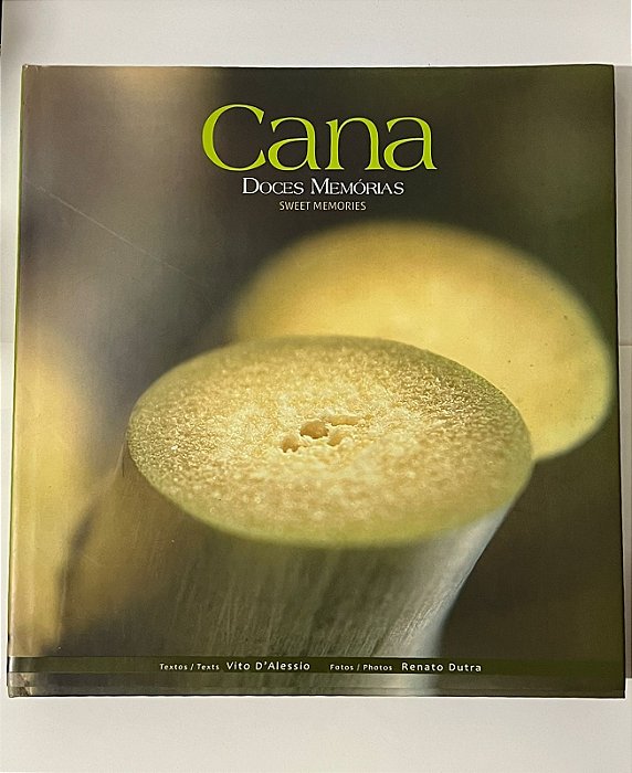 Cana: doces memórias - Vito D'Alessio (bilingue: português/inglês)