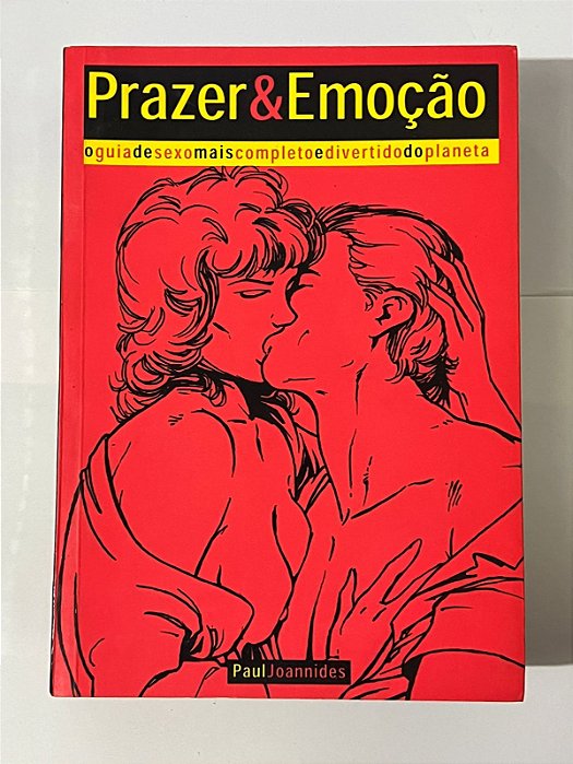 Prazer & emoção - Paul Joannides