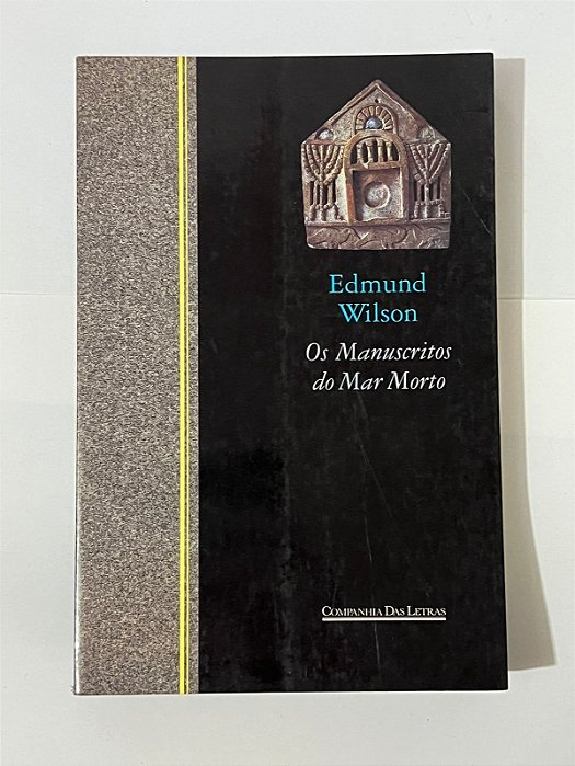 Os manuscritos do Mar Morto - Edmund Wilson