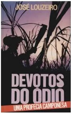 Devotos do Ódio - José Louzeiro - Capa Dura - Círculo do livro
