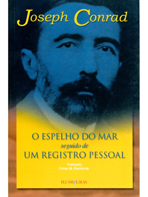 O espelho do mar - Joseph Conrad