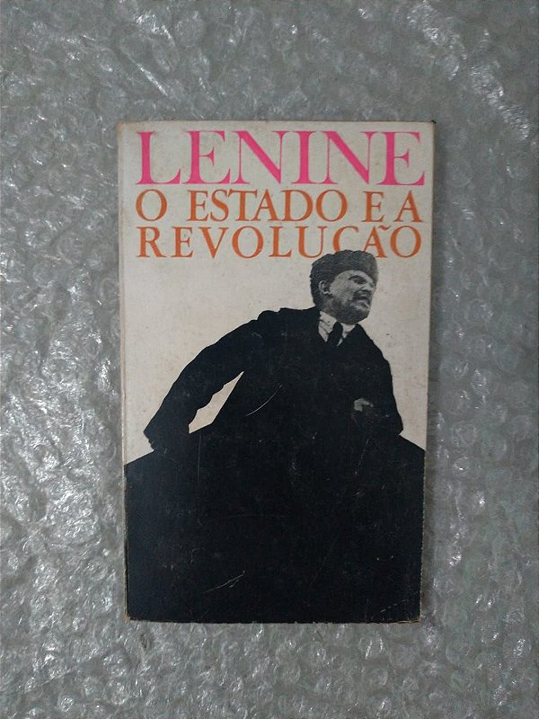 O Estado e a Revolução - Lenine