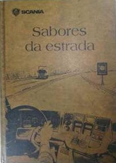 Sabores da Estrada- Scania - Capa Dura Formato Grande