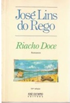 Riacho Doce - José Lins do Rego