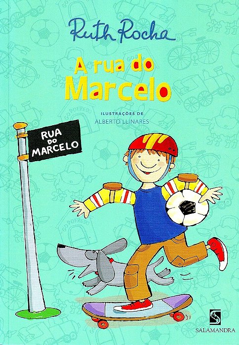 A rua do Marcelo - Ruth Rocha