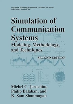 Simulation of Communication Systems: Modeling, Methodology and Techniques - Michel C. Jeruchim (em inglês)