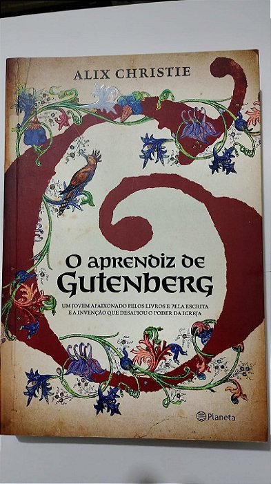 O aprendiz de Gutenberg - Alix Christie