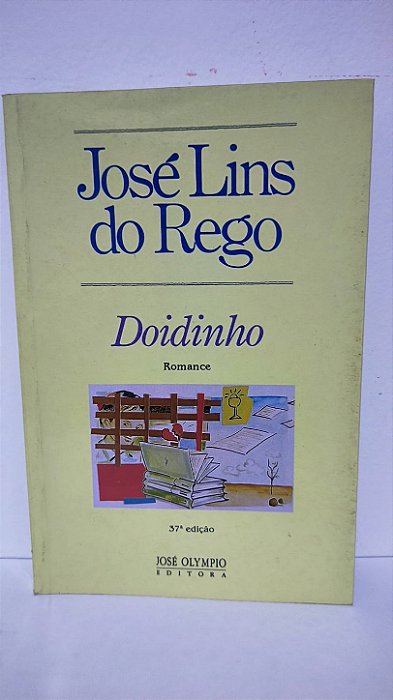 Doidinho - José Lins do Rego