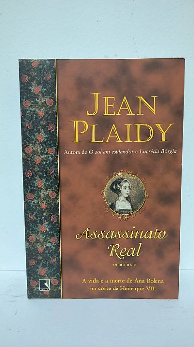 Assasinato real - Jean Plaidy