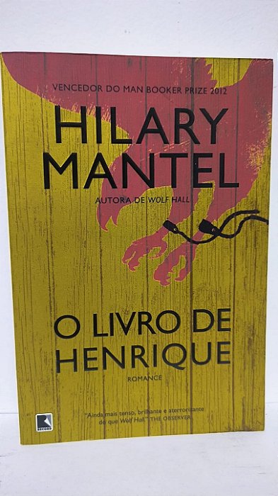 O livro de Henrique - Hilary Mantel