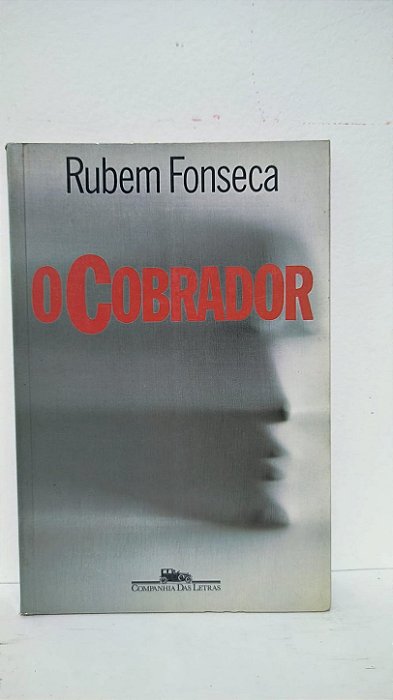 O cobrador - Rubem Fonseca