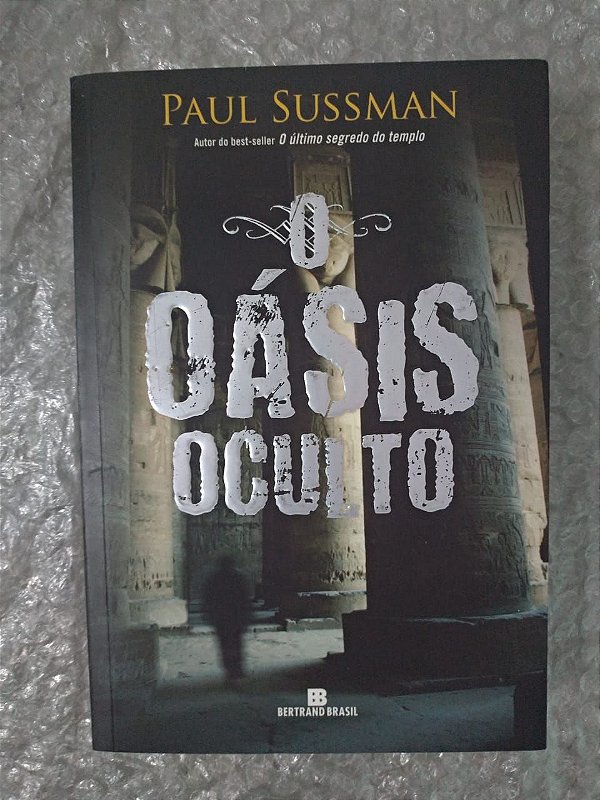 O Cásis Oculto - Paul Sussman (com danificação)