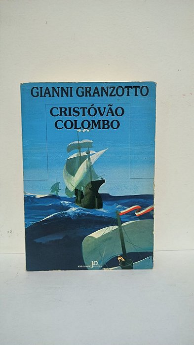 Cristóvão Colombo - Gianni Granzotto