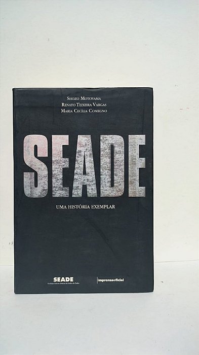 Seade Uma história exemplar - Shozo Motoyama e outros