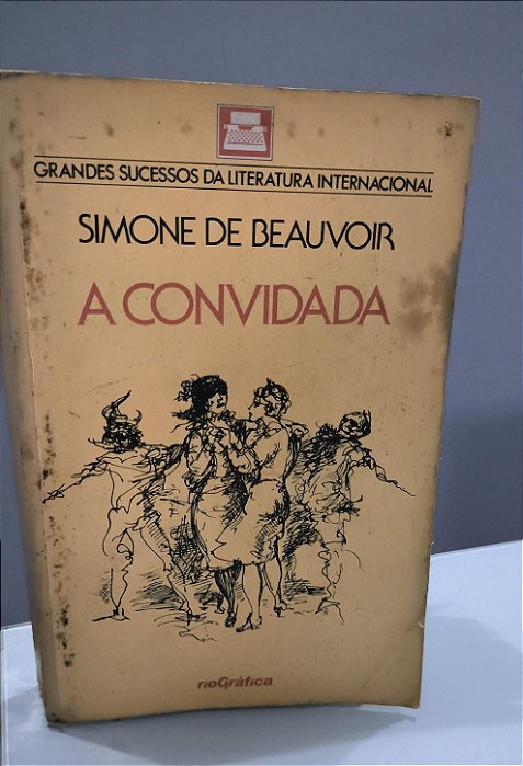 A convidada - Simone de Beauvoir