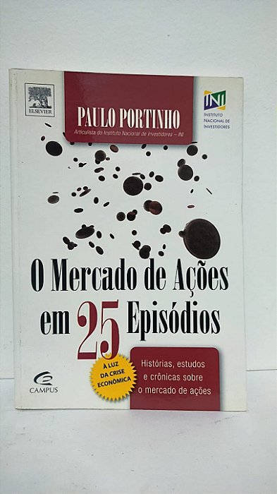 O mercado de ações em 25 episódios - Paulo Portinho