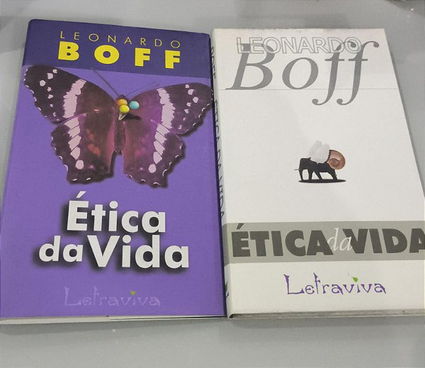 Ética da vida - Leonardo Boff