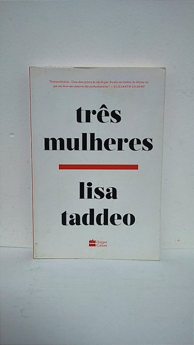 Três mulheres - Lisa Taddeo