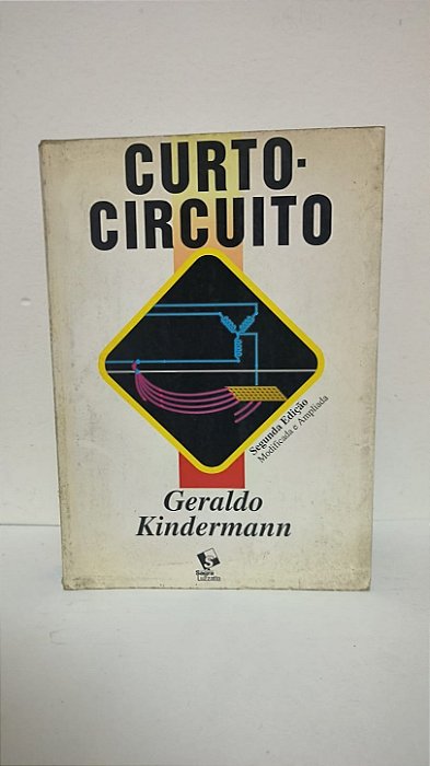 Curto circuito - Geraldo Kindermann