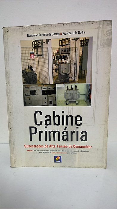 Cabine primária - Benjamin Ferreira de Barros e Ricardo Luis Gedra