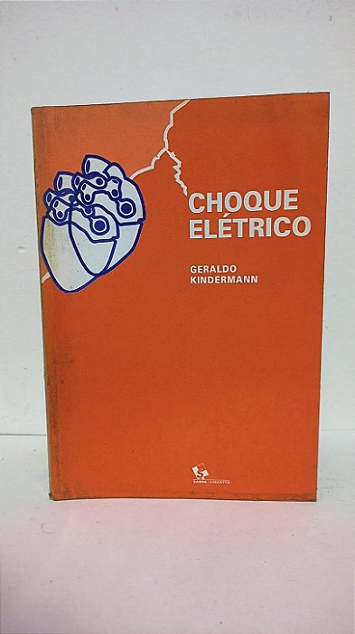 Choque elétrico - Geraldo Kindermann
