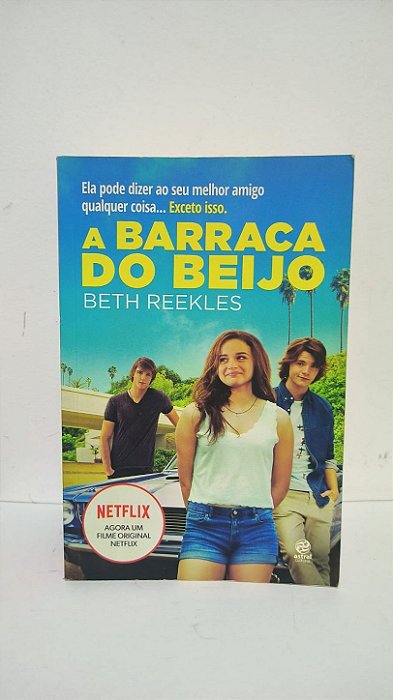 A barraca do beijo - Beth Reekles