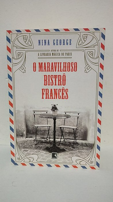 O maravilhoso Bistrô francês - Nina George