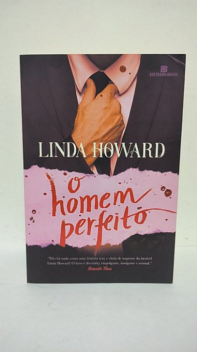 O homem perfeito - Linda Howard