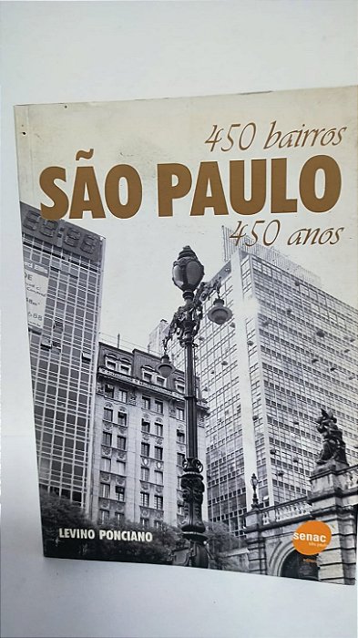 450 bairros São Paulo 450 anos - Levino Ponciano