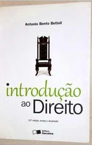 Introdução ao Direito - Antonio Bento Betioli