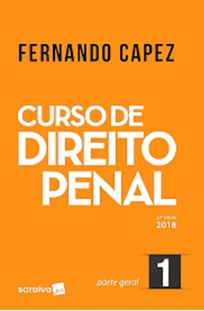Curso de Direito Penal: Parte Geral - Vol.1 - Fernando Capez - 20ed.