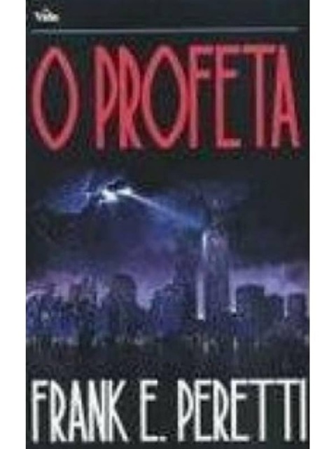 O Profeta - Frank E. Peretti