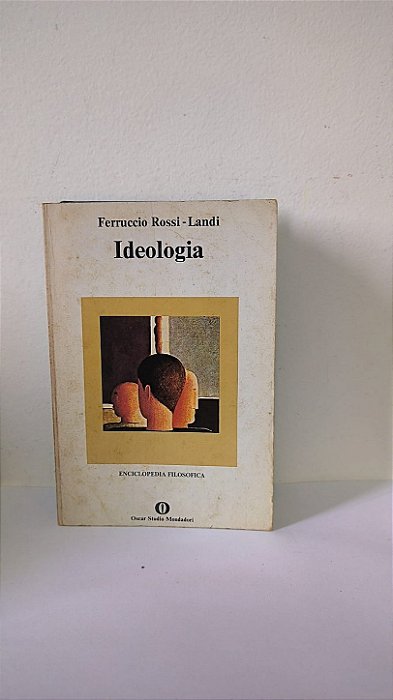 Ideologia - Ferruccio Rossi - Landi