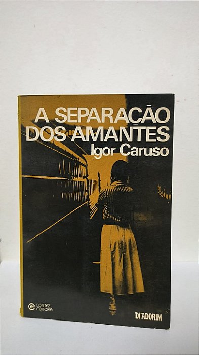A Separação dos Amantes - Igor Caruso