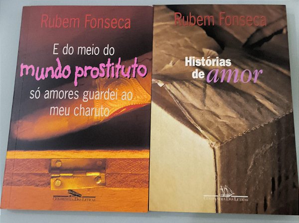 Box "E do meio do mundo prostituto só amores guardei ao meu charuto" e "Histórias de Amor"  Rubem Fonseca