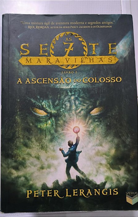 "A Ascensão do Colosso" As Sete Maravilhas - Peter Lerangis